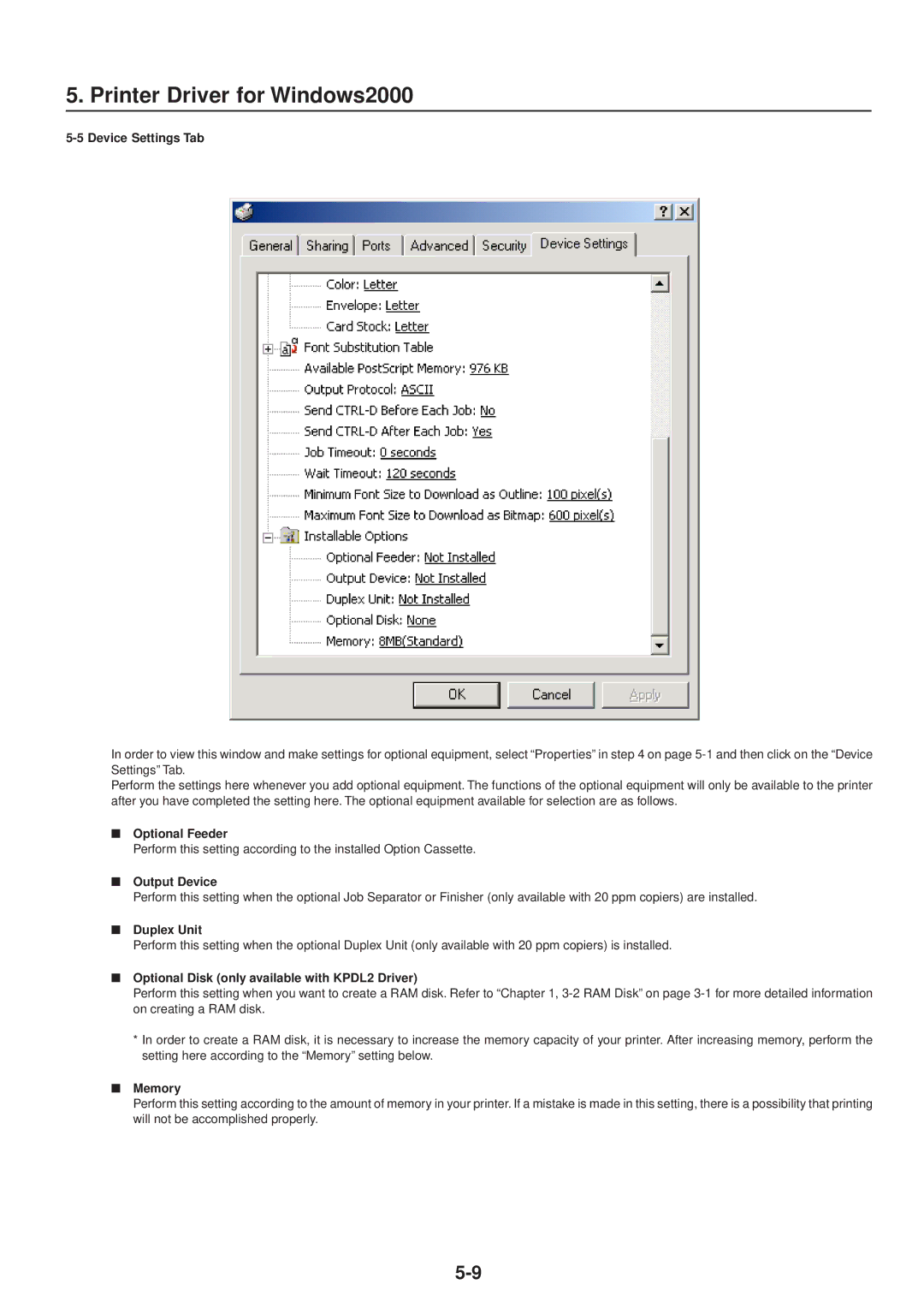 IBM Printing System manual Device Settings Tab, Optional Disk only available with KPDL2 Driver 