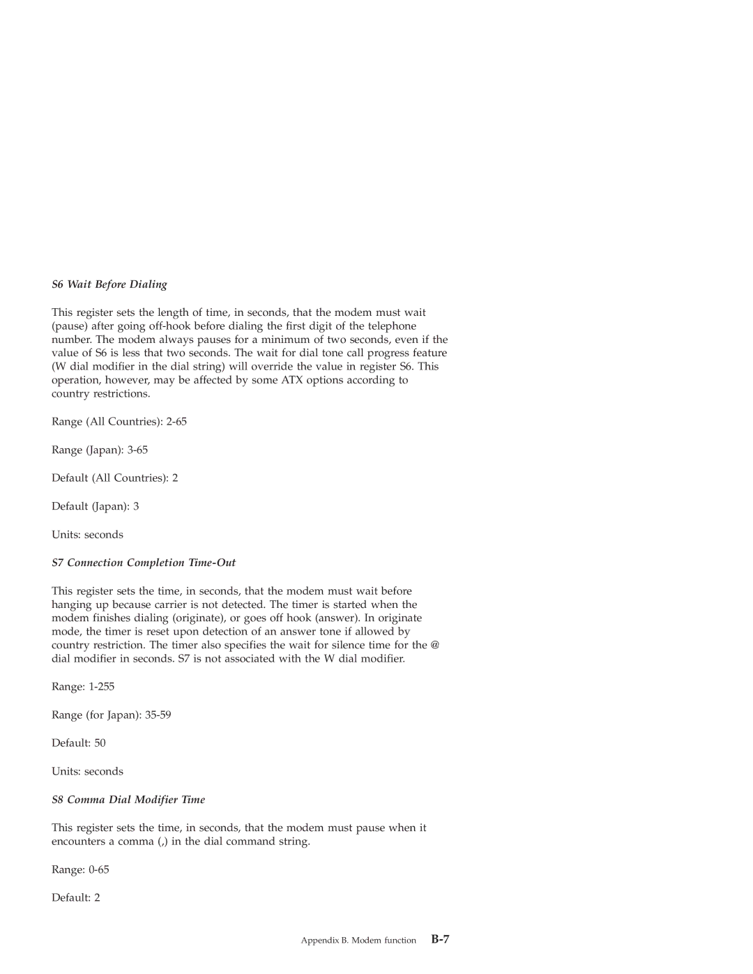 IBM PRO/100 SP manual S6 Wait Before Dialing, S7 Connection Completion Time-Out, S8 Comma Dial Modifier Time 