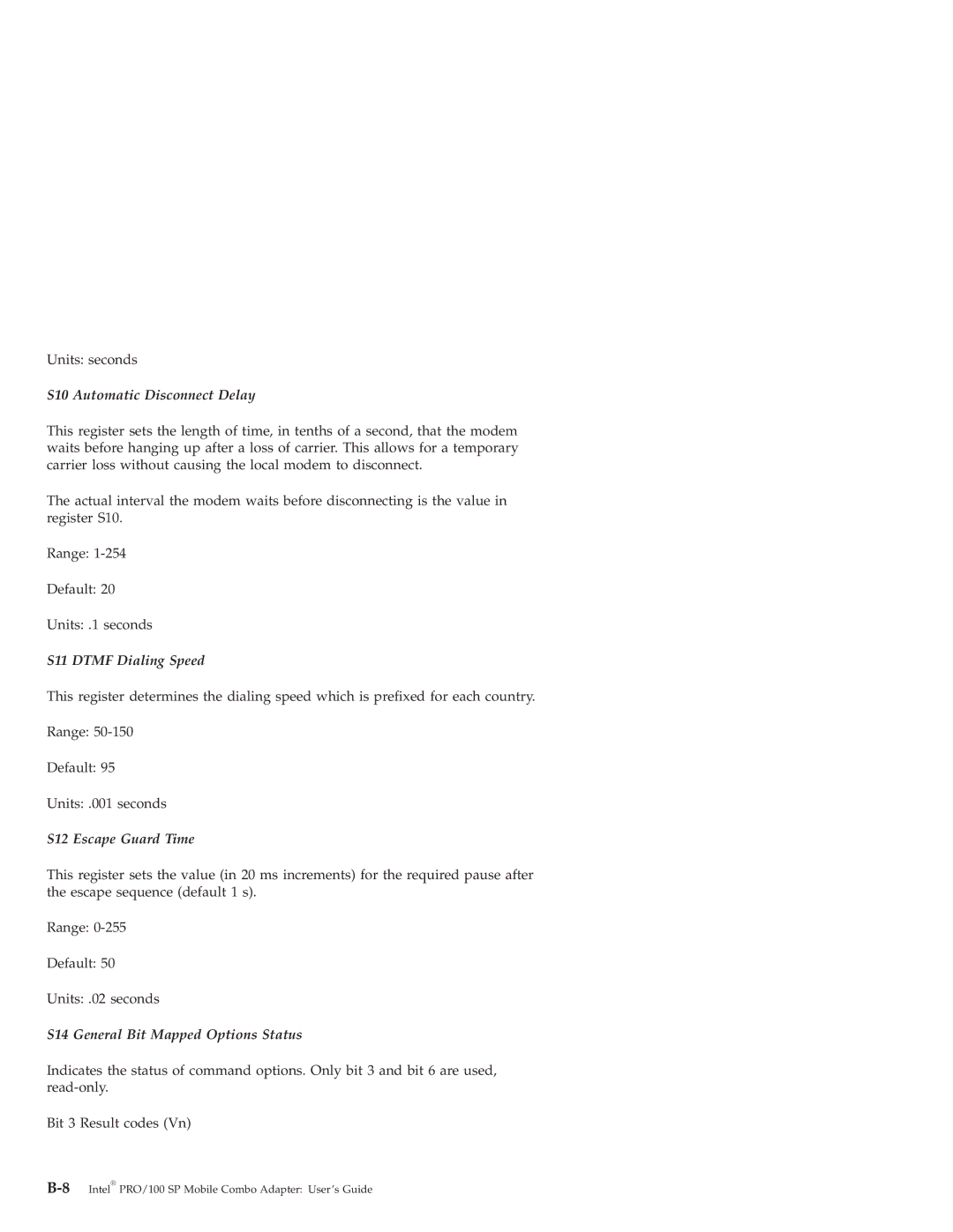 IBM PRO/100 SP manual S10 Automatic Disconnect Delay, S11 Dtmf Dialing Speed, S12 Escape Guard Time 