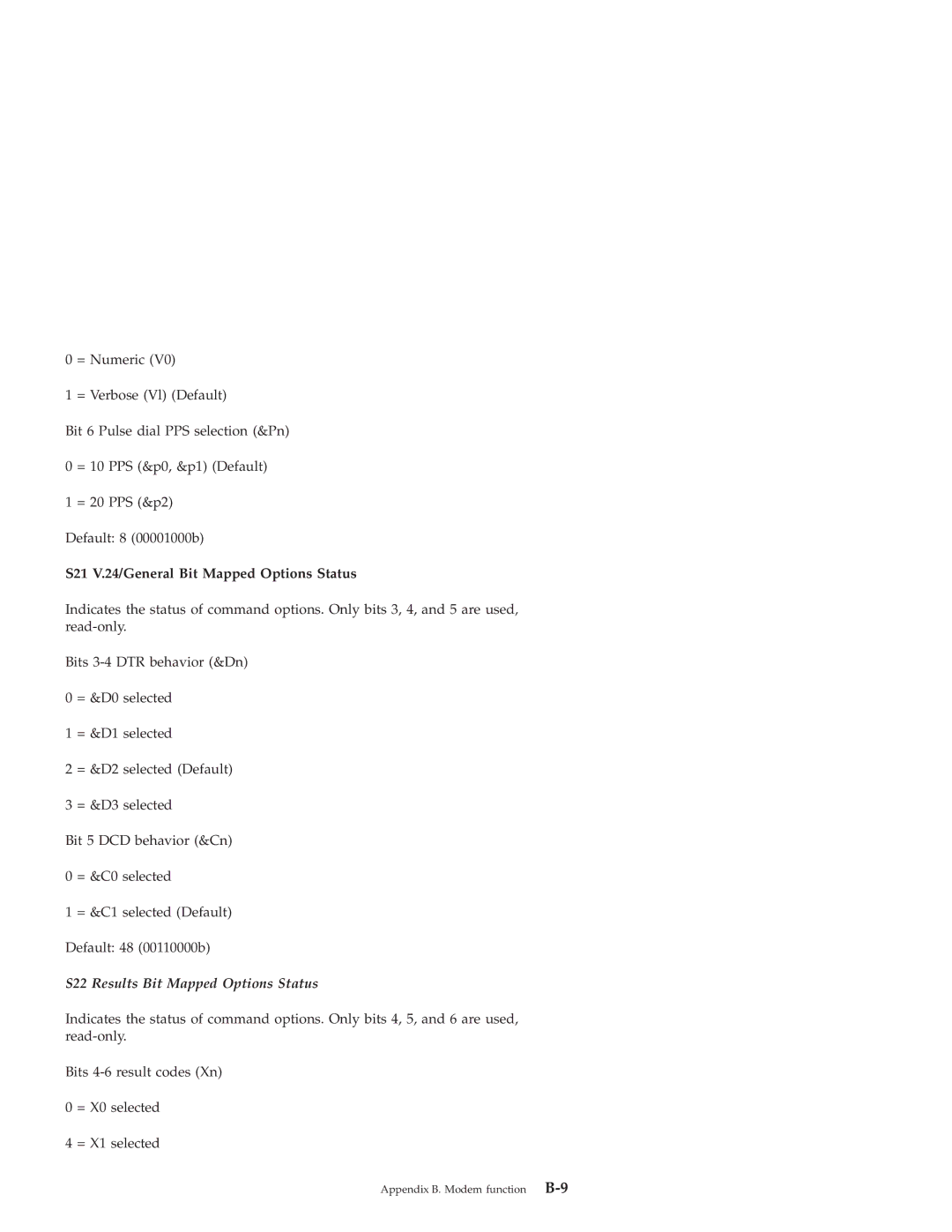 IBM PRO/100 SP manual S21 V.24/General Bit Mapped Options Status, S22 Results Bit Mapped Options Status 