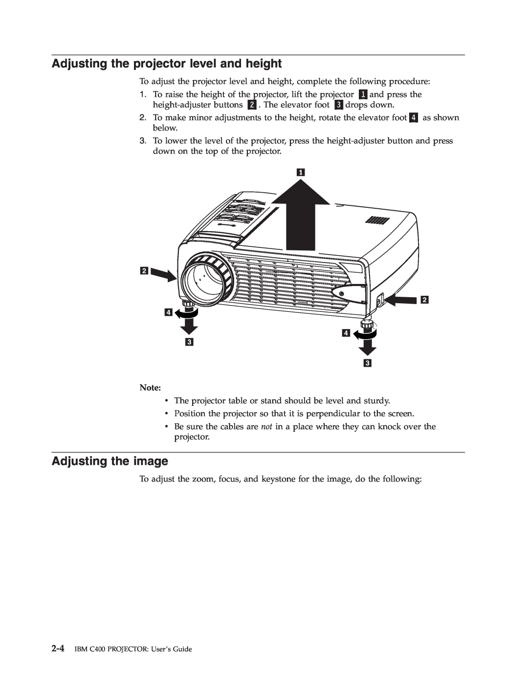 IBM PROJECTOR C400 manual Adjusting the projector level and height, Adjusting the image 