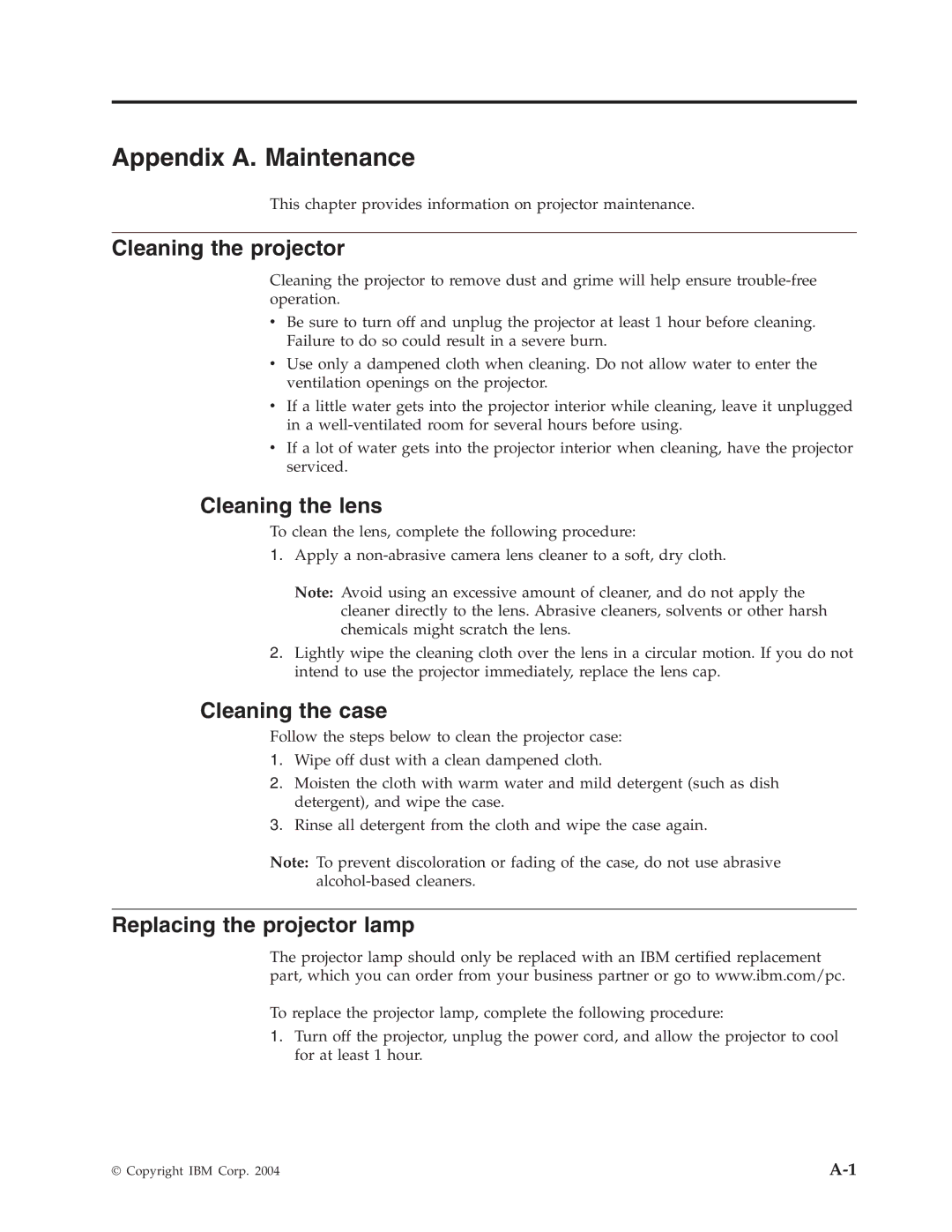 IBM PROJECTOR C400 manual Appendix A. Maintenance, Cleaning the projector, Cleaning the lens, Cleaning the case 