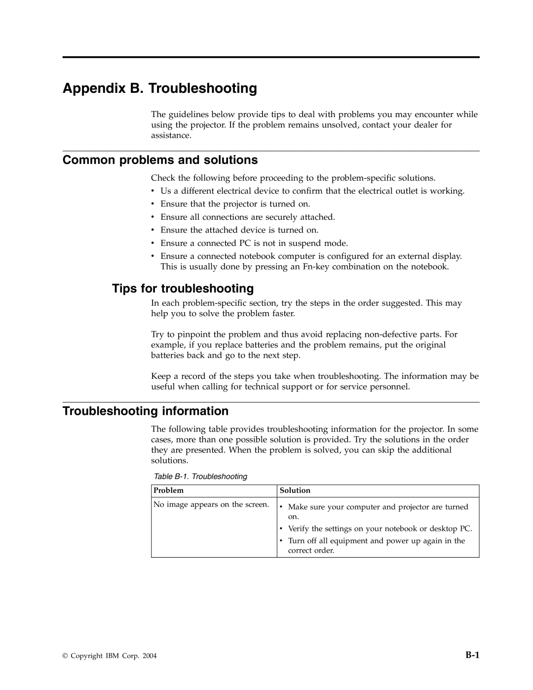 IBM PROJECTOR C400 manual Appendix B. Troubleshooting, Common problems and solutions, Tips for troubleshooting 