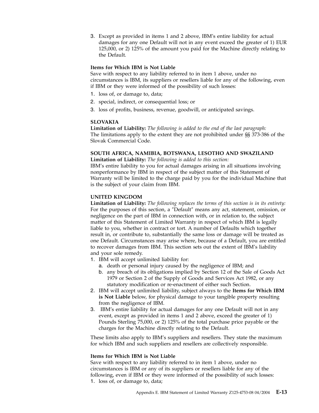 IBM PROJECTOR C400 manual Items for Which IBM is Not Liable, Slovakia, United Kingdom 