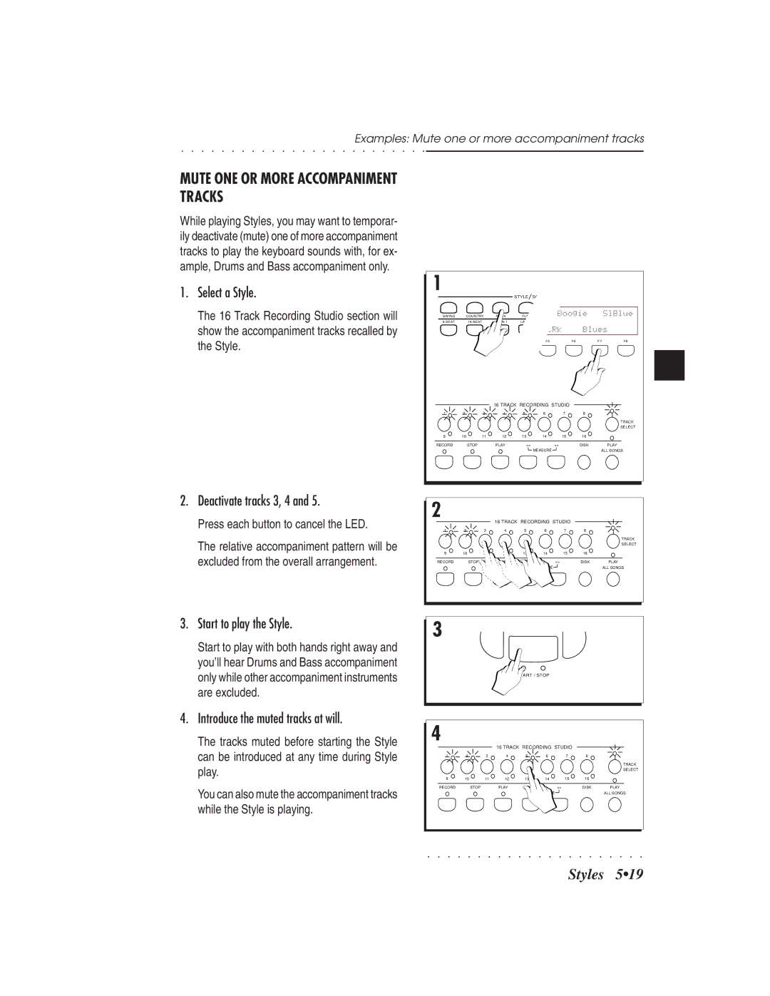 IBM PS1500 owner manual Mute ONE or More Accompaniment Tracks, Deactivate tracks 3, 4, Start to play the Style 