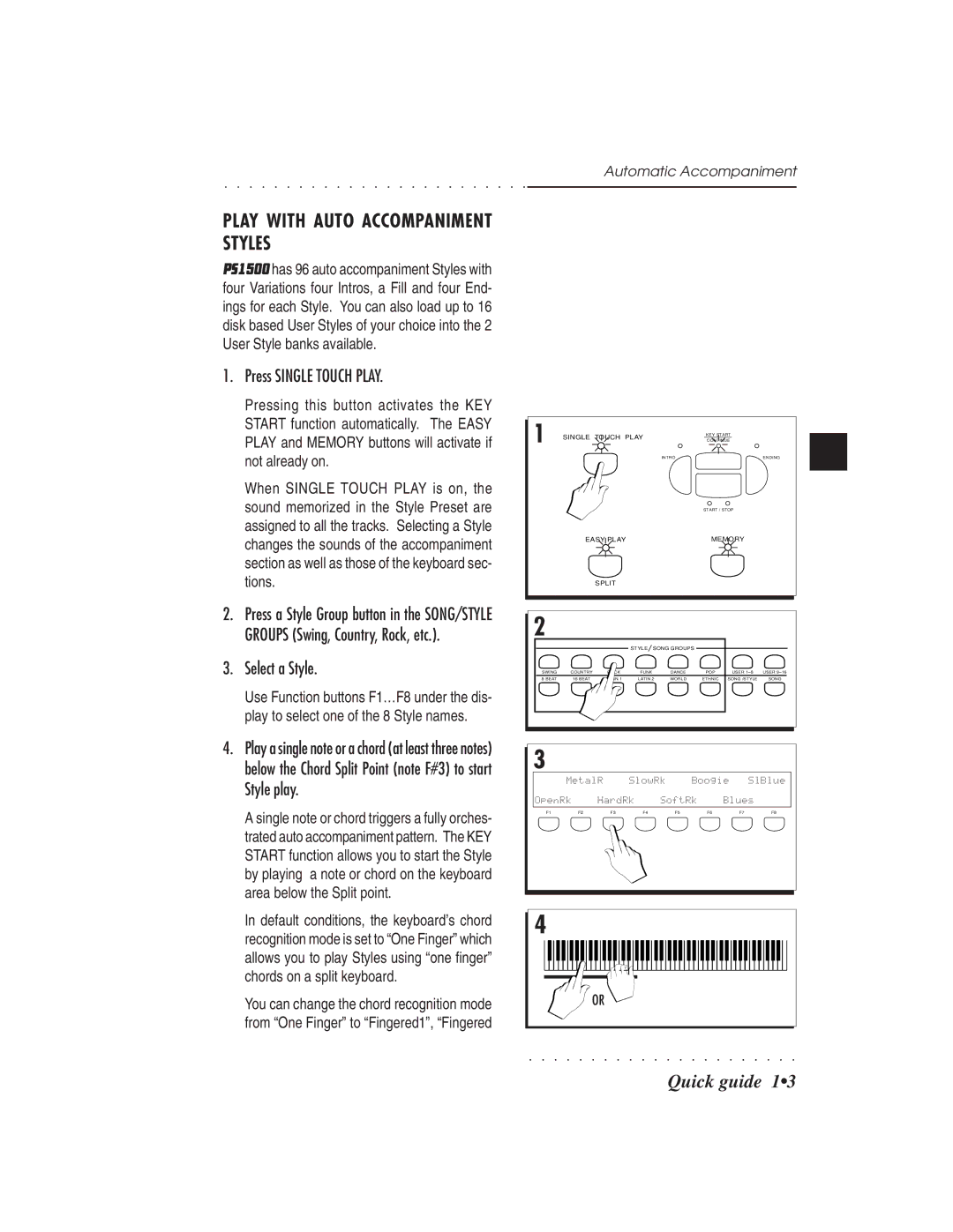 IBM PS1500 Play with Auto Accompaniment Styles, Press Single Touch Play, Select a Style, Automatic Accompaniment 