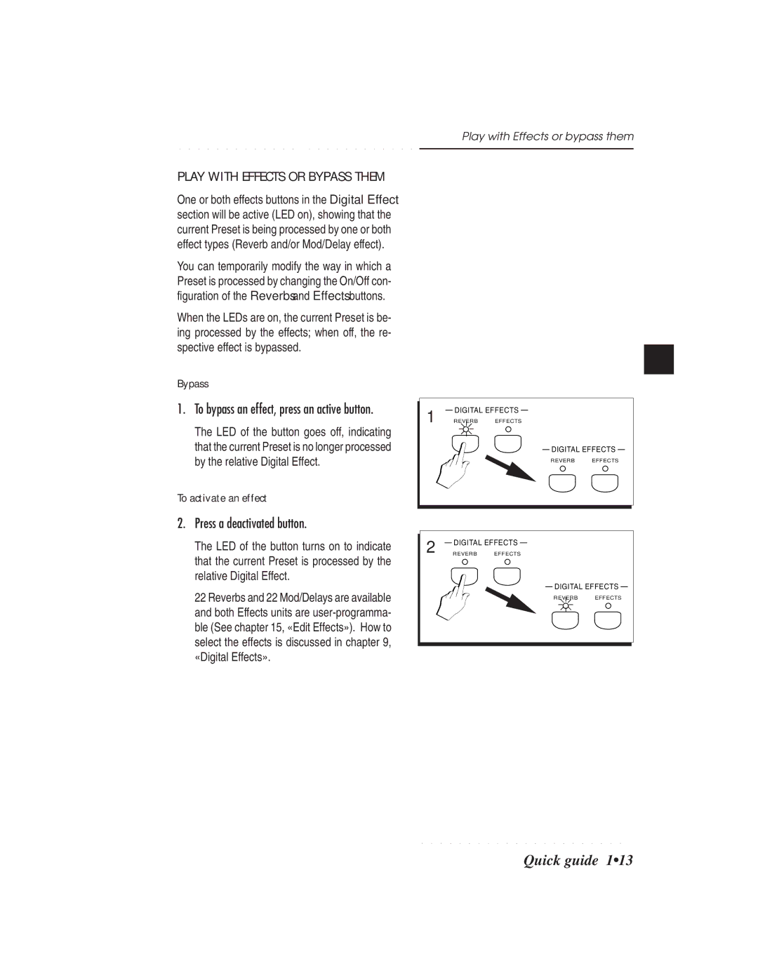 IBM PS1500 owner manual Press a deactivated button, Bypass, To activate an effect, Play with Effects or bypass them 