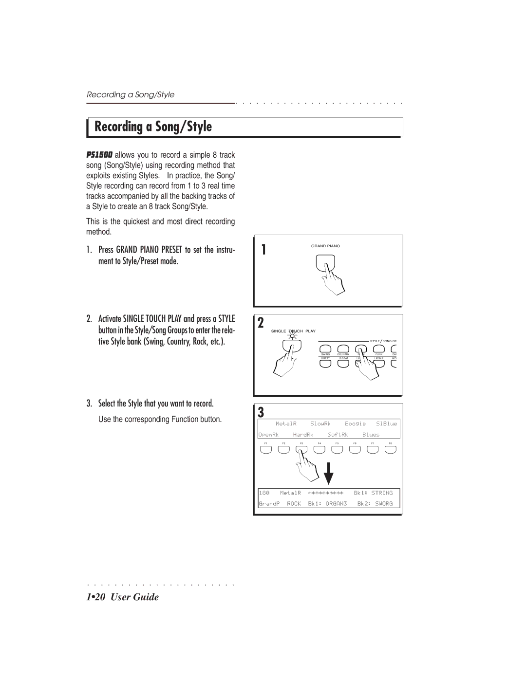 IBM PS1500 owner manual Recording a Song/Style, This is the quickest and most direct recording method 