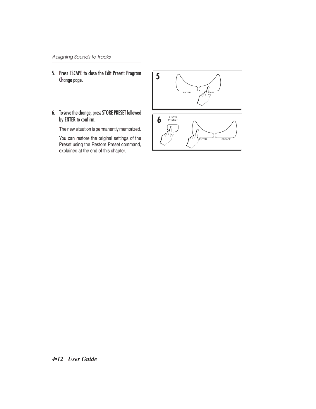 IBM PS1500 owner manual Press Escape to close the Edit Preset Program Change, New situation is permanently memorized 