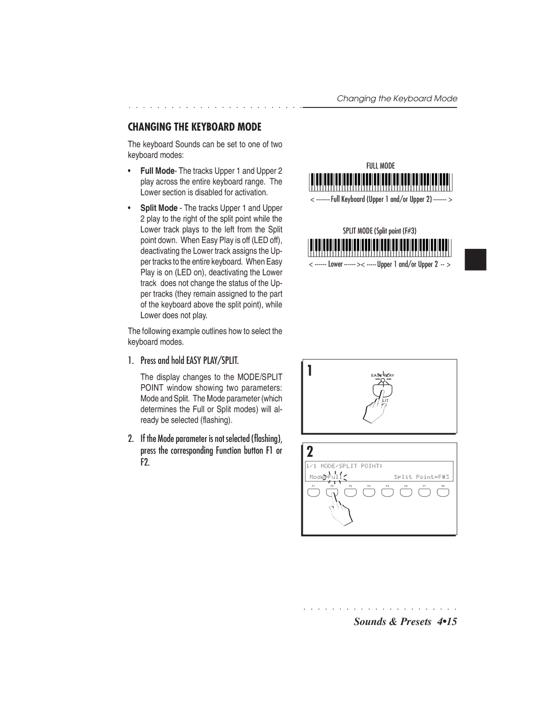 IBM PS1500 owner manual Changing the Keyboard Mode, Press and hold Easy PLAY/SPLIT 