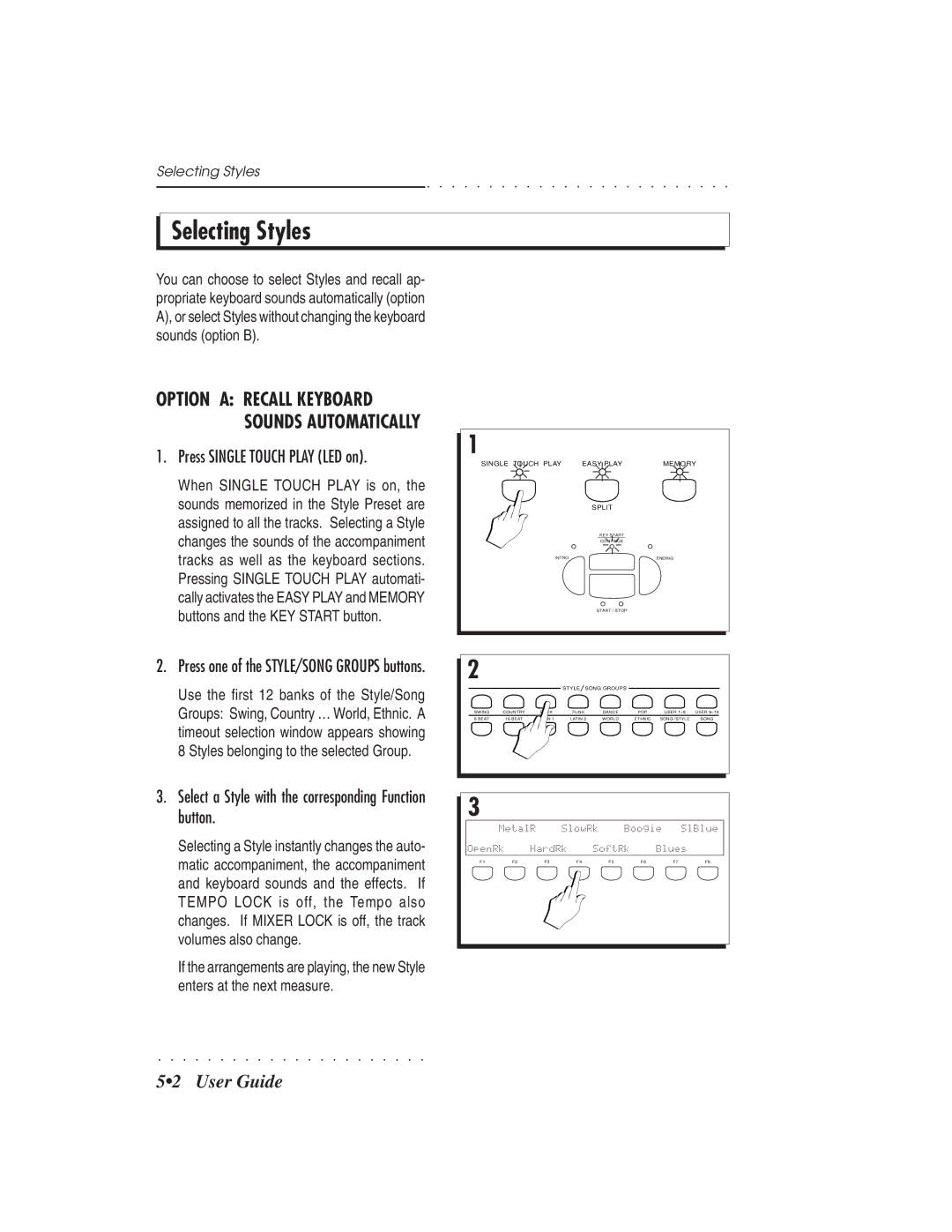 IBM PS1500 owner manual Selecting Styles 