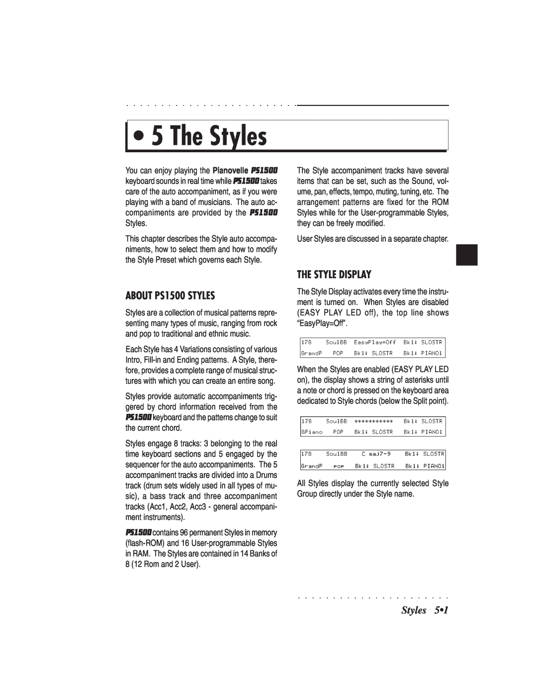 IBM owner manual The Styles, ABOUT PS1500 STYLES, The Style Display 