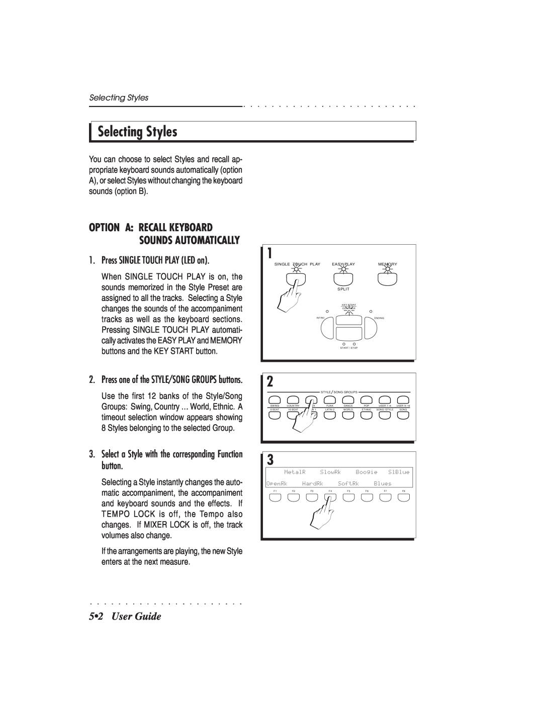 IBM PS1500 owner manual Selecting Styles, User Guide 