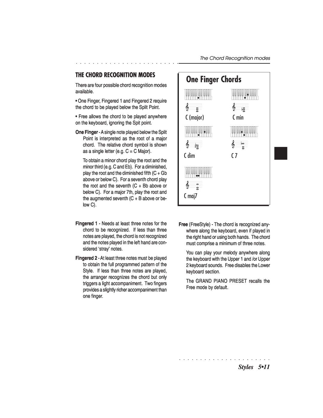 IBM PS1500 owner manual One Finger Chords, C major, C dim, C maj7, Styles, The Chord Recognition Modes 