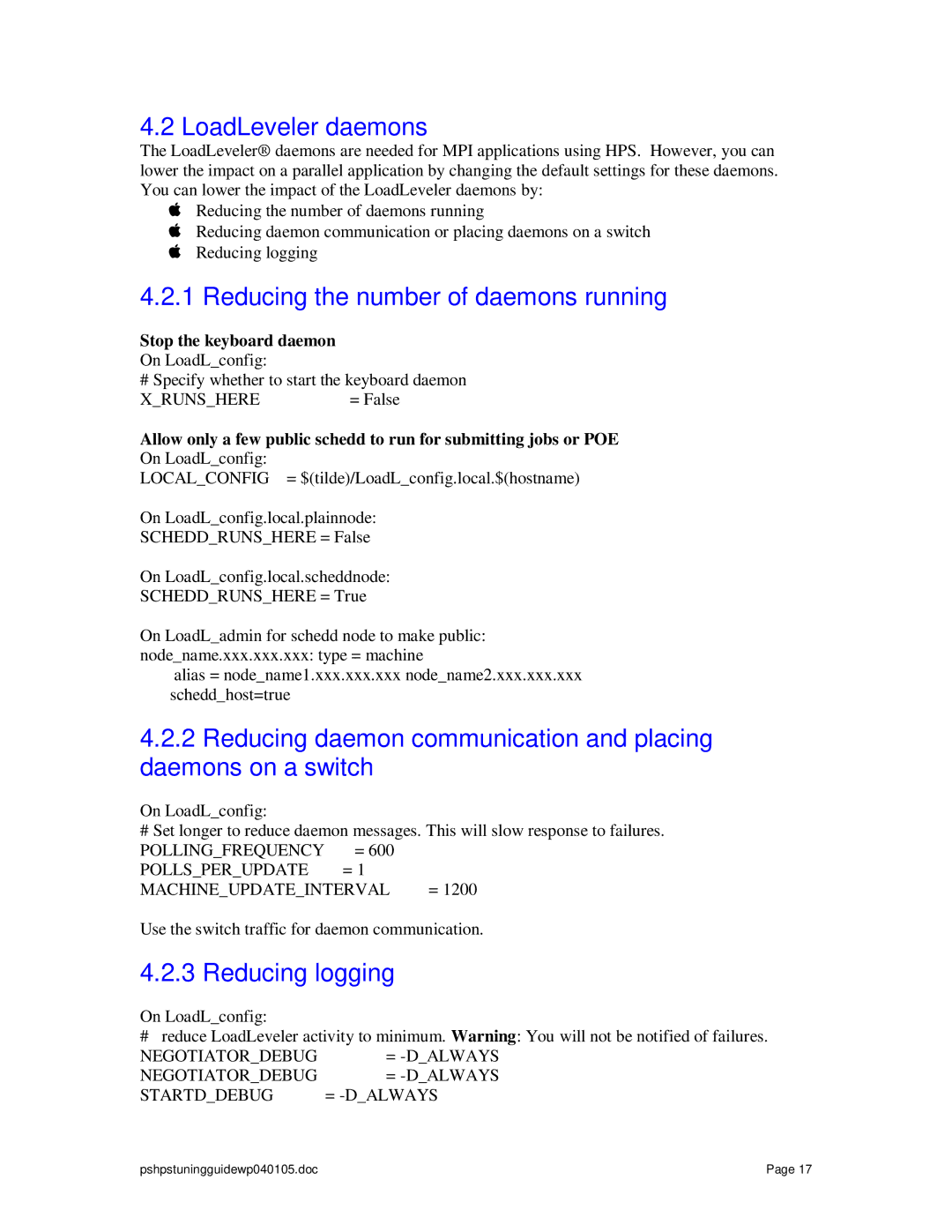 IBM pSeries manual LoadLeveler daemons, Reducing the number of daemons running, Reducing logging 