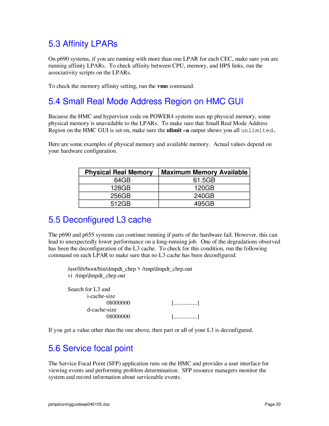 IBM pSeries manual Affinity LPARs, Small Real Mode Address Region on HMC GUI, Deconfigured L3 cache, Service focal point 