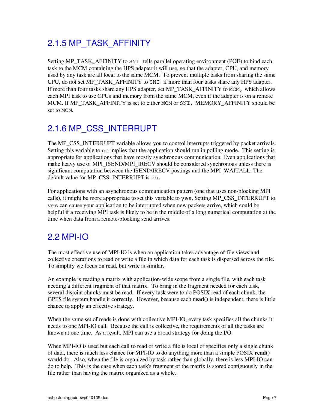 IBM pSeries manual Mptaskaffinity, Mpcssinterrupt, Mpi-Io 