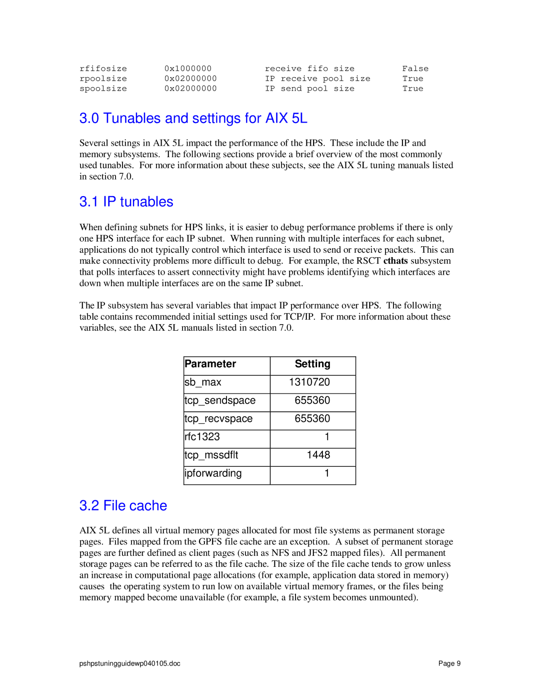 IBM pSeries manual Tunables and settings for AIX 5L, IP tunables, File cache 