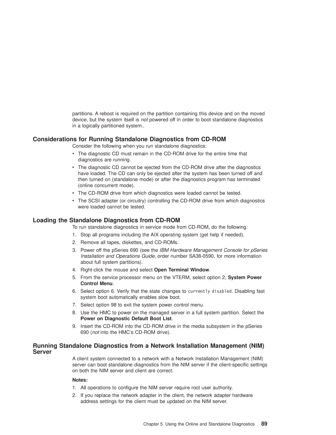 IBM pSeries690 manual Loading the Standalone Diagnostics from CD-ROM 