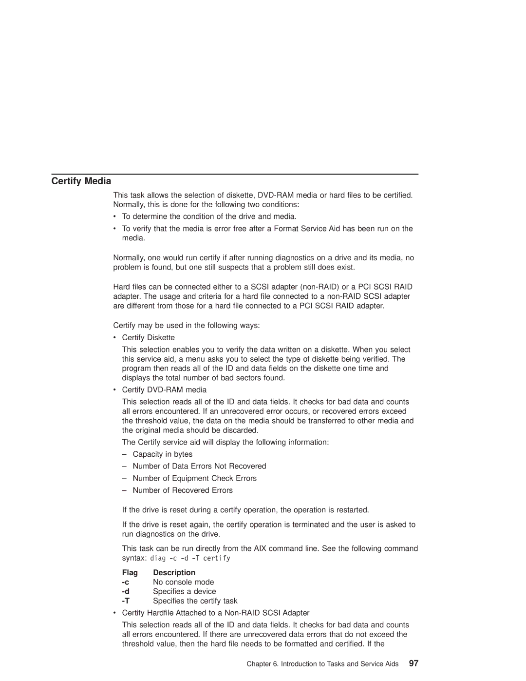 IBM pSeries690 manual Certify Media, Flag Description 