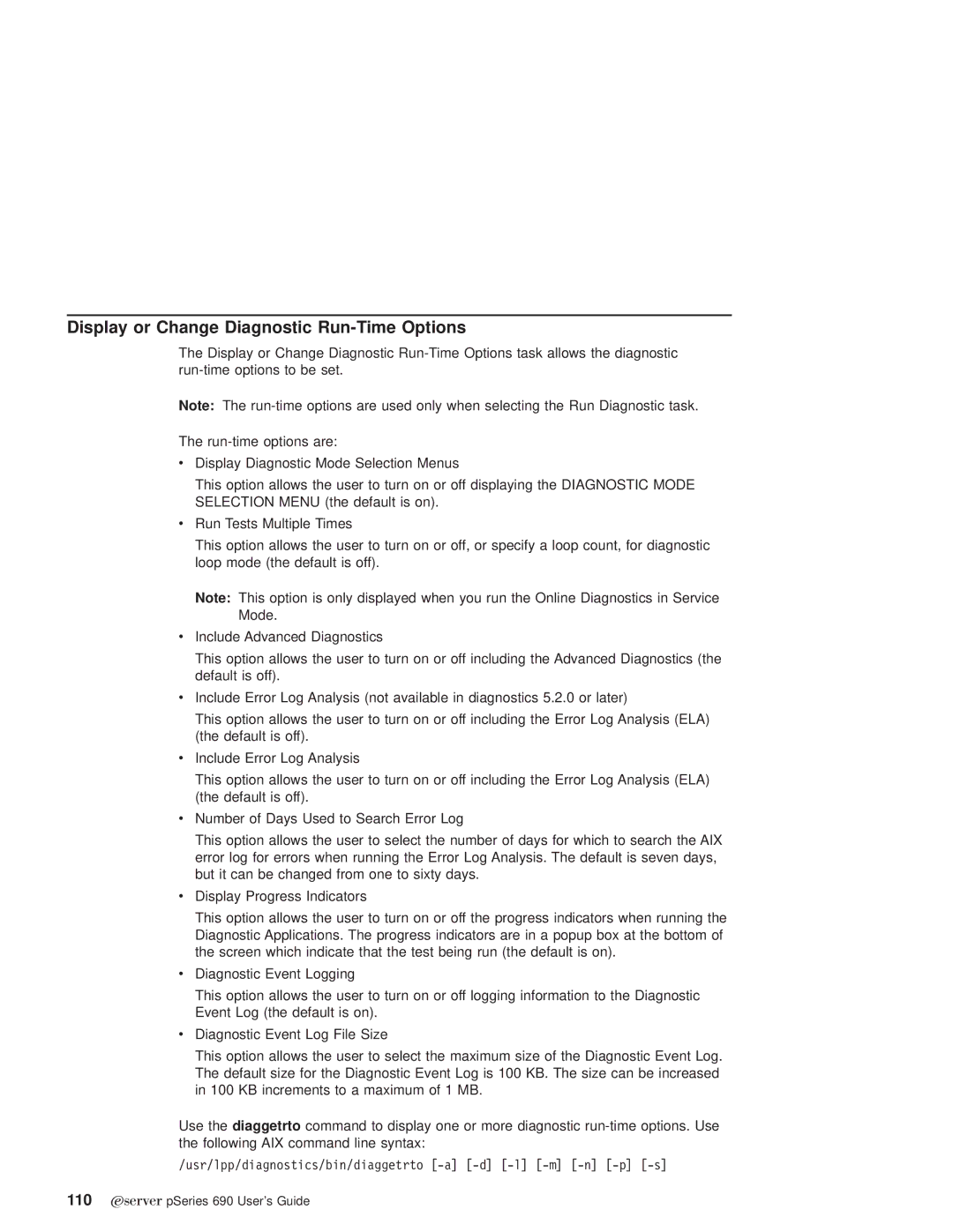 IBM pSeries690 manual Display or Change Diagnostic Run-Time Options 