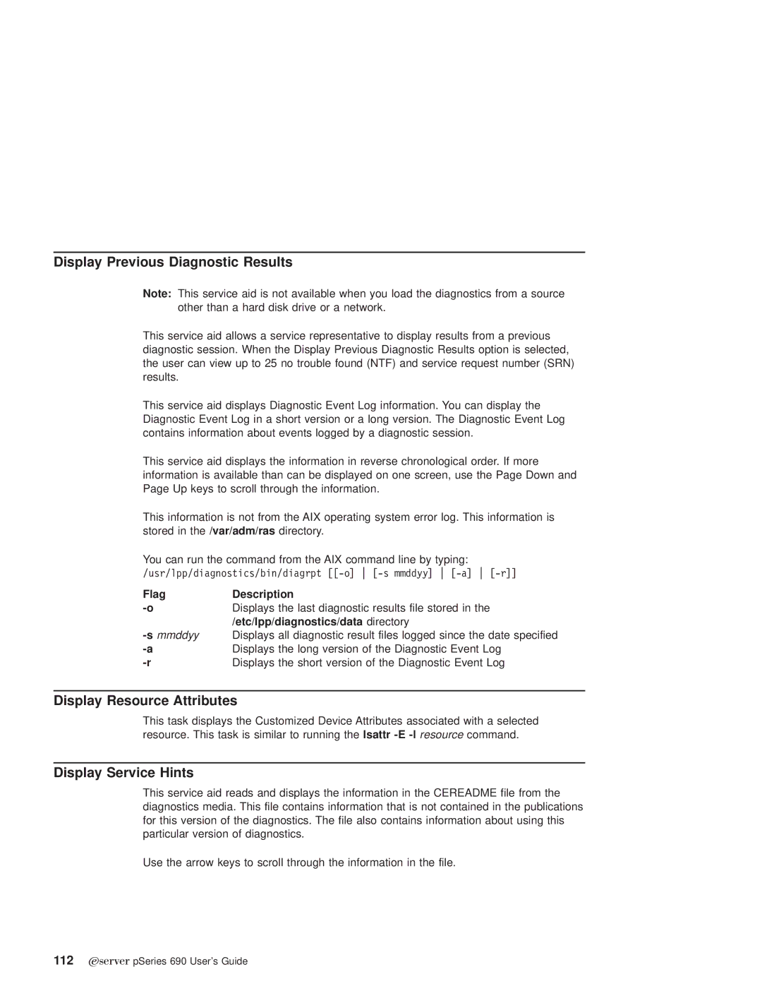 IBM pSeries690 manual Display Previous Diagnostic Results, Display Resource Attributes, Display Service Hints 