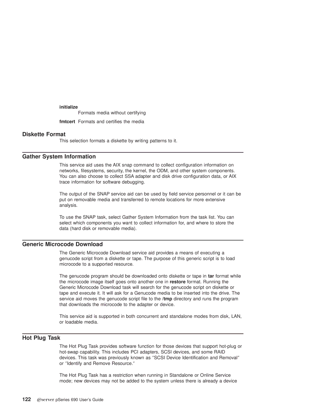 IBM pSeries690 manual Diskette Format, Gather System Information, Generic Microcode Download, Hot Plug Task, Initialize 