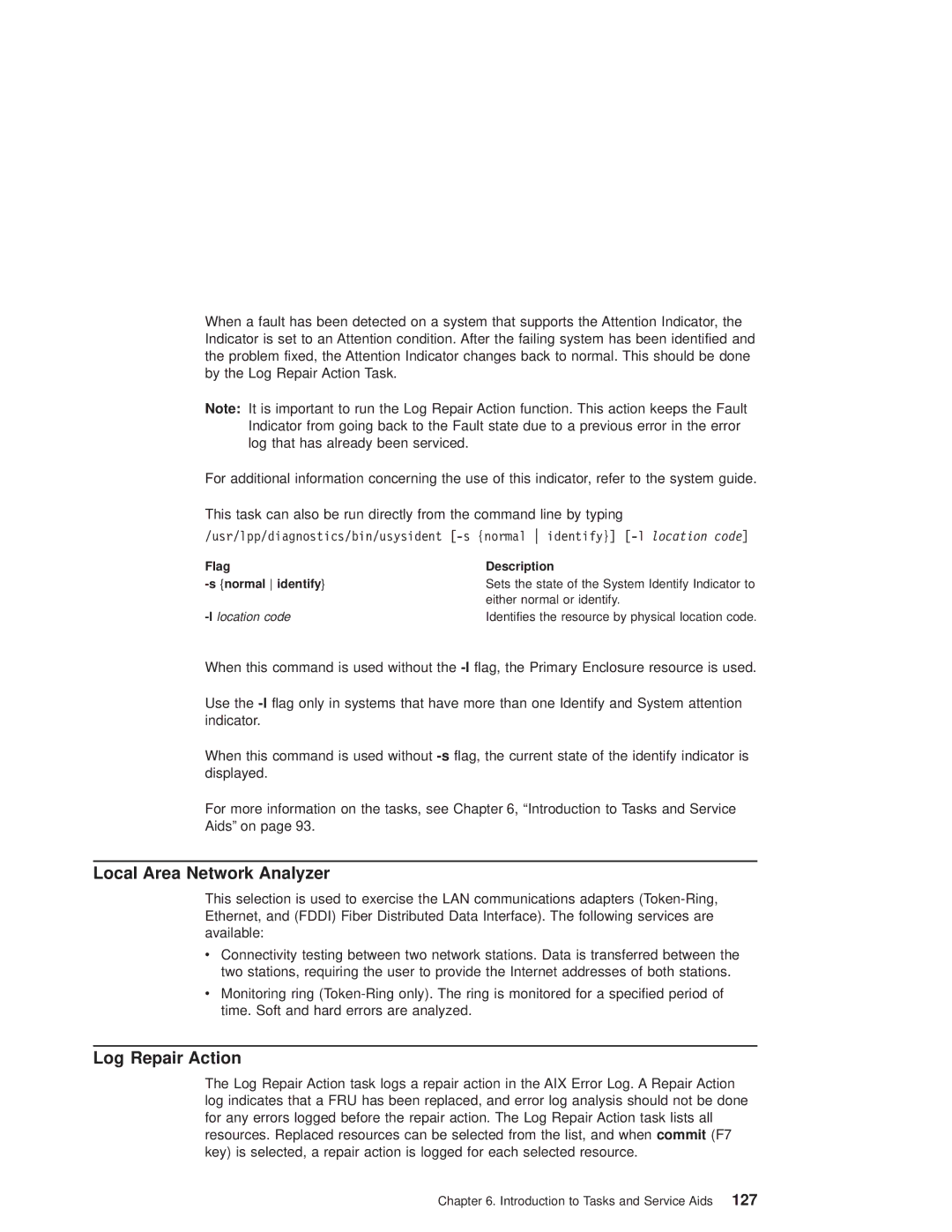 IBM pSeries690 manual Local Area Network Analyzer, Log Repair Action 