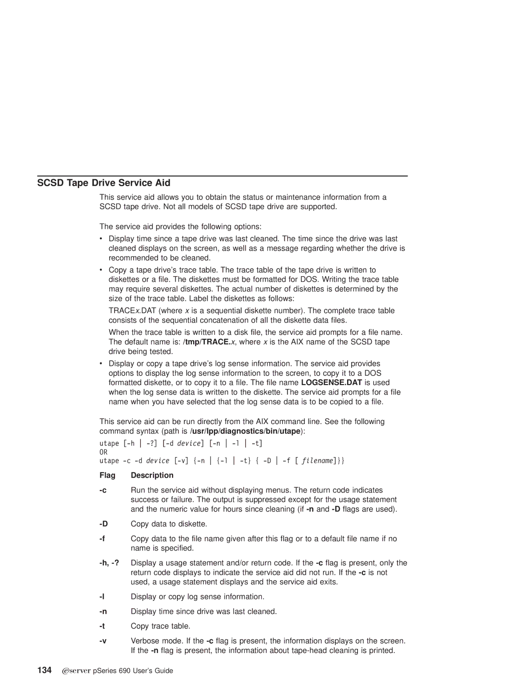 IBM pSeries690 manual Scsd Tape Drive Service Aid, Flag Description 