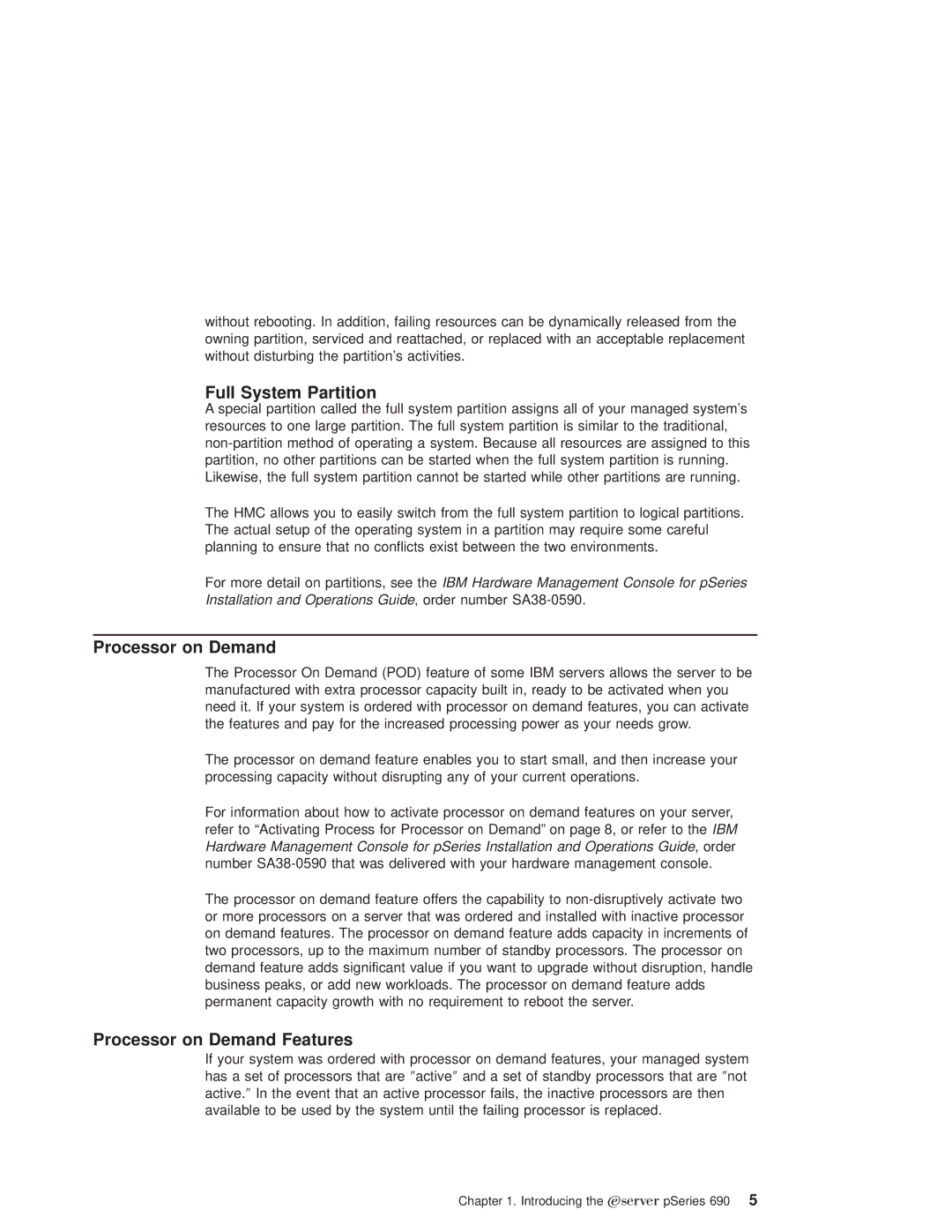 IBM pSeries690 manual Full System Partition, Processor on Demand Features 