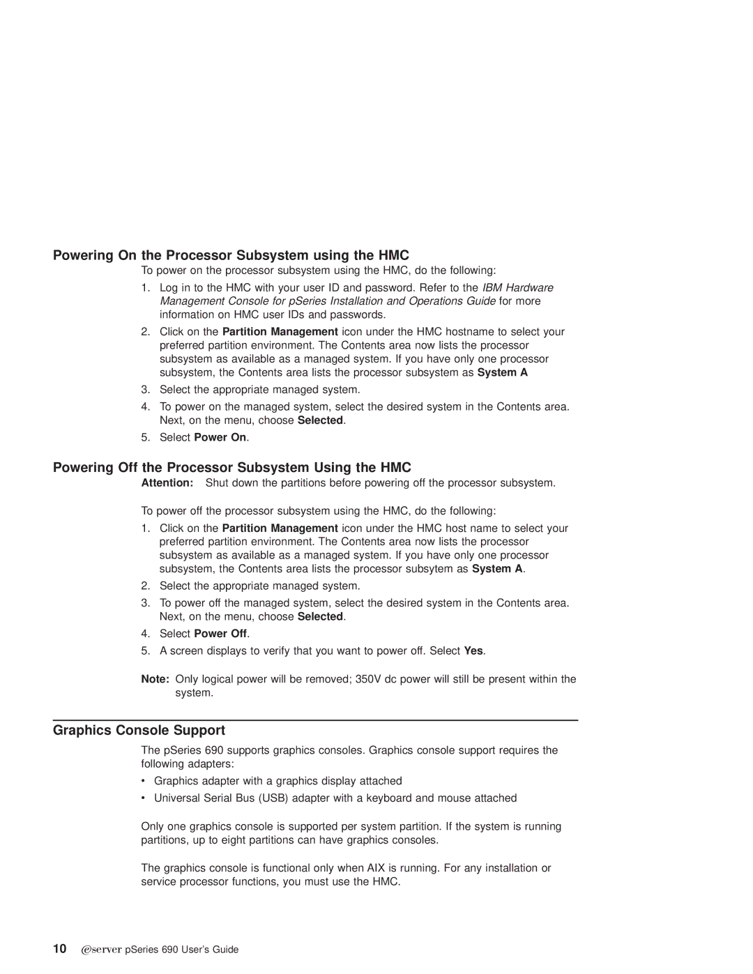 IBM pSeries690 manual Powering On the Processor Subsystem using the HMC, Powering Off the Processor Subsystem Using the HMC 