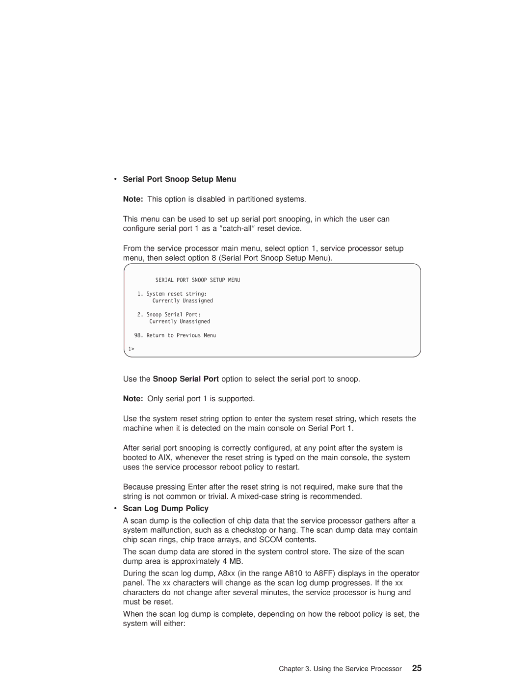 IBM pSeries690 manual Serial Port Snoop Setup Menu, Scan Log Dump Policy 