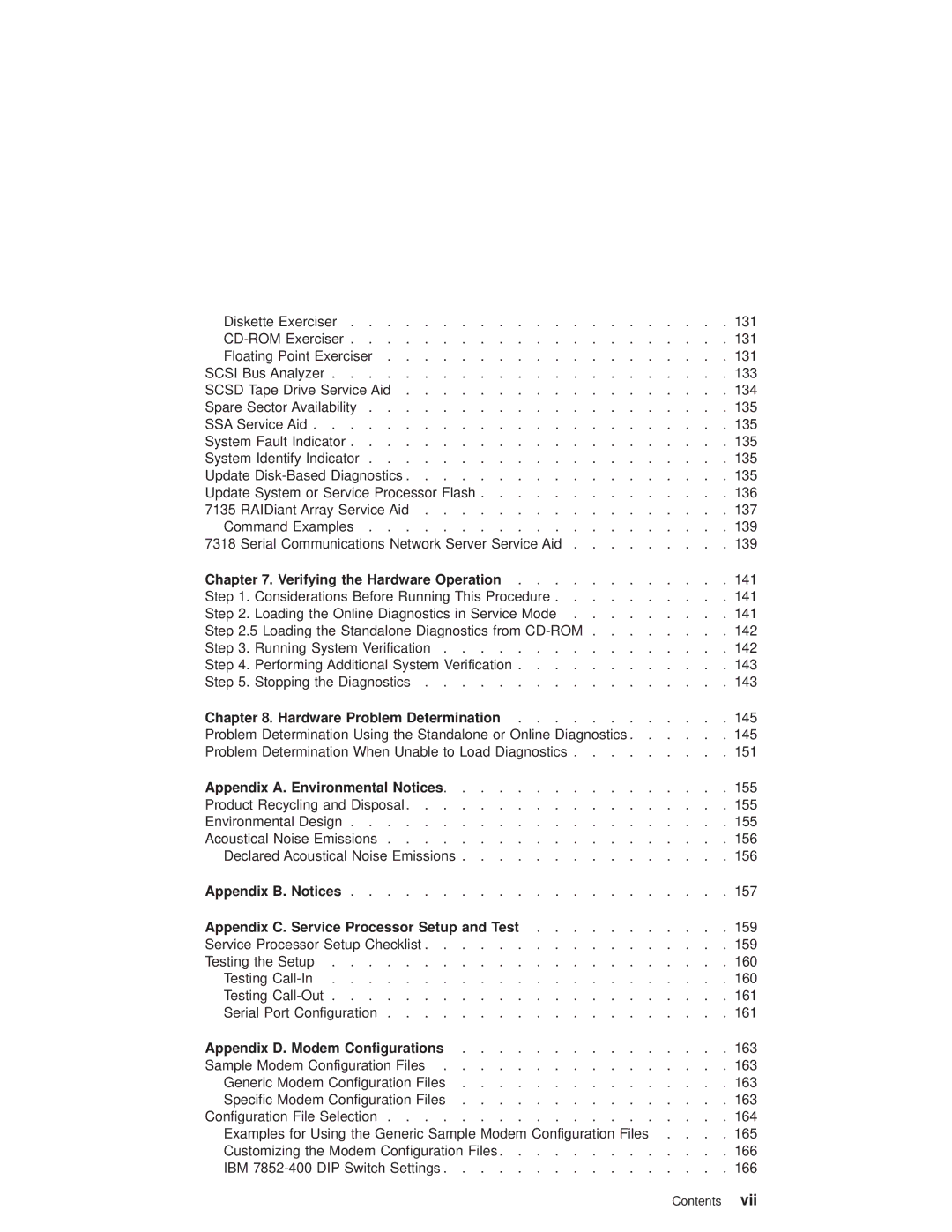 IBM pSeries690 manual Verifying the Hardware Operation, Hardware Problem Determination, Appendix A. Environmental Notices 