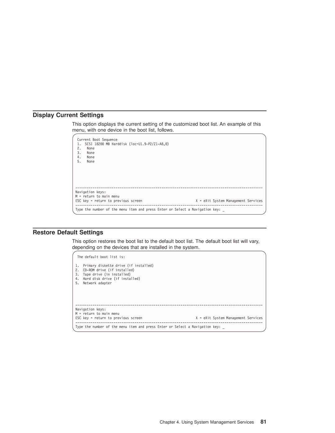 IBM pSeries690 manual Display Current Settings, Restore Default Settings 