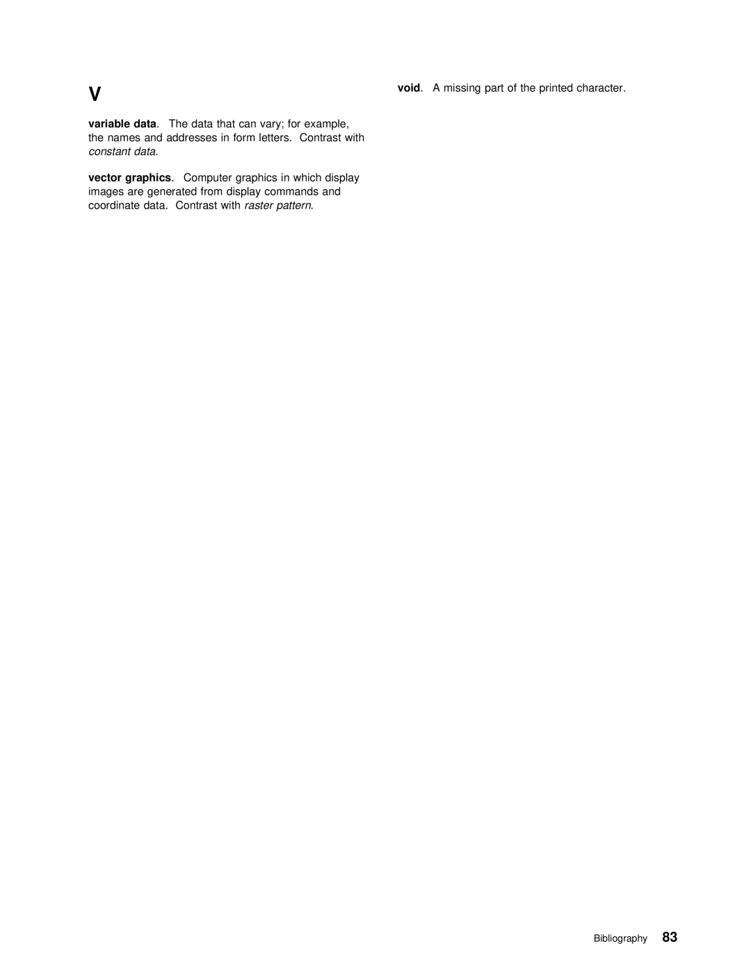 IBM q5-44-3974-04 manual Bibliography 