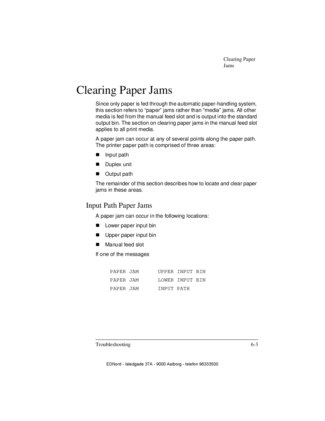 IBM QMS 4525 manual Clearing Paper Jams, Input Path Paper Jams 