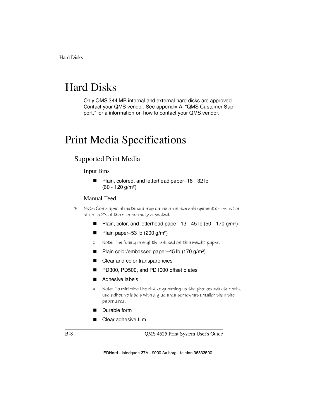 IBM QMS 4525 manual Hard Disks, Print Media Specifications, Supported Print Media, Input Bins, Manual Feed 