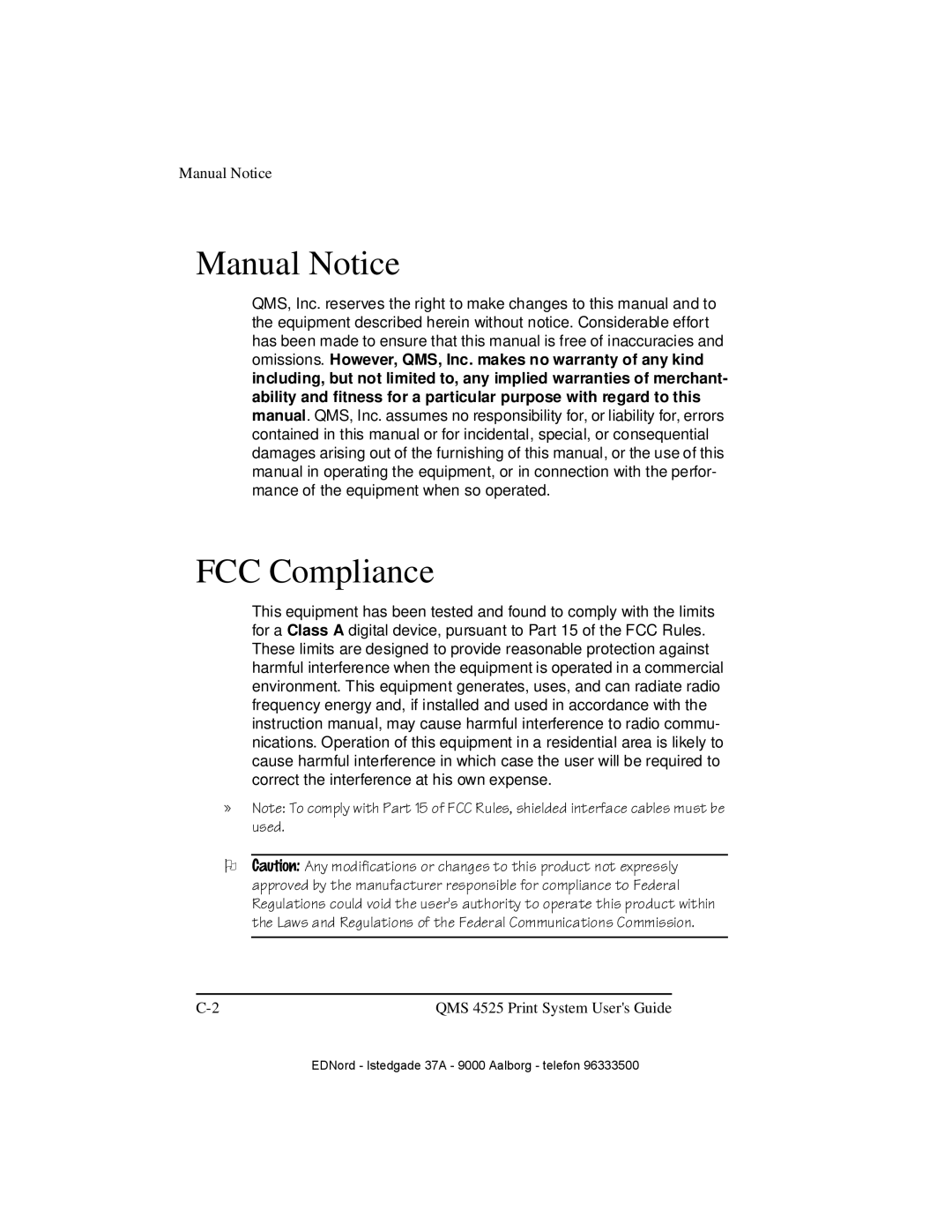 IBM QMS 4525 manual Manual Notice, FCC Compliance, 2 &DXWLRQ$Q\PRGLILFDWLRQVRUFKDQJHVWRWKLVSURGXFWQRWHSUHVVO 