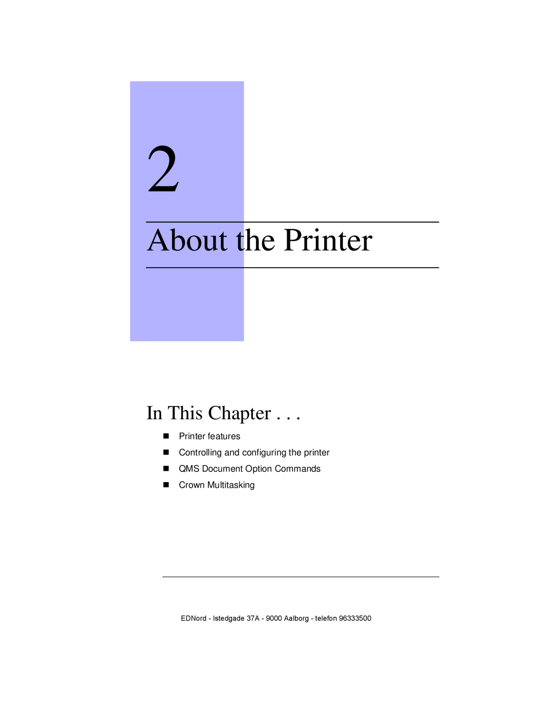 IBM QMS 4525 manual About the Printer, In This Chapter, „ Printer features „ Controlling and configuring the printer 