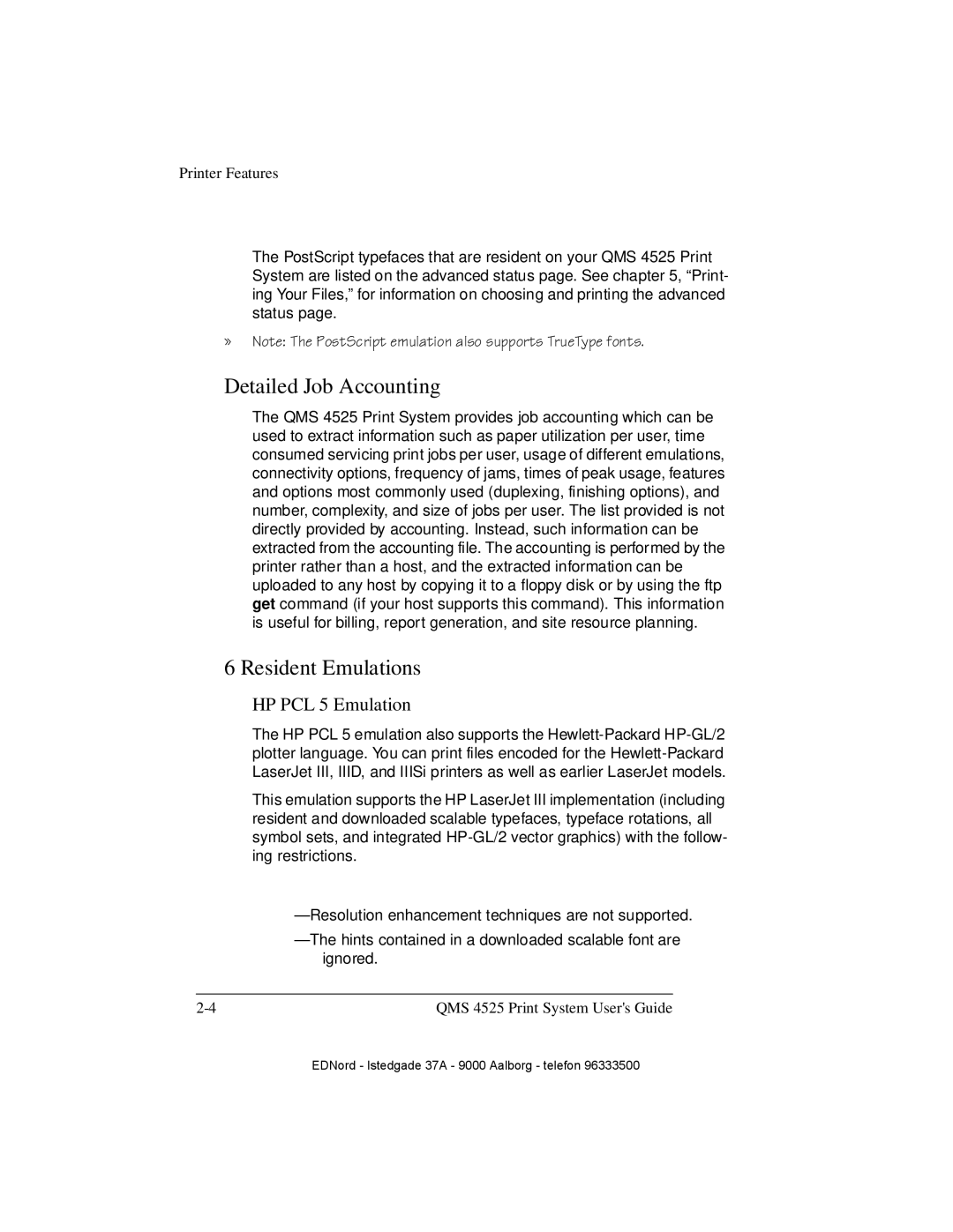 IBM QMS 4525 manual Detailed Job Accounting, Resident Emulations, HP PCL 5 Emulation 
