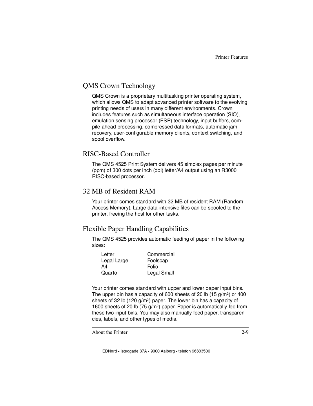 IBM QMS 4525 manual QMS Crown Technology, RISC-Based Controller, MB of Resident RAM, Flexible Paper Handling Capabilities 