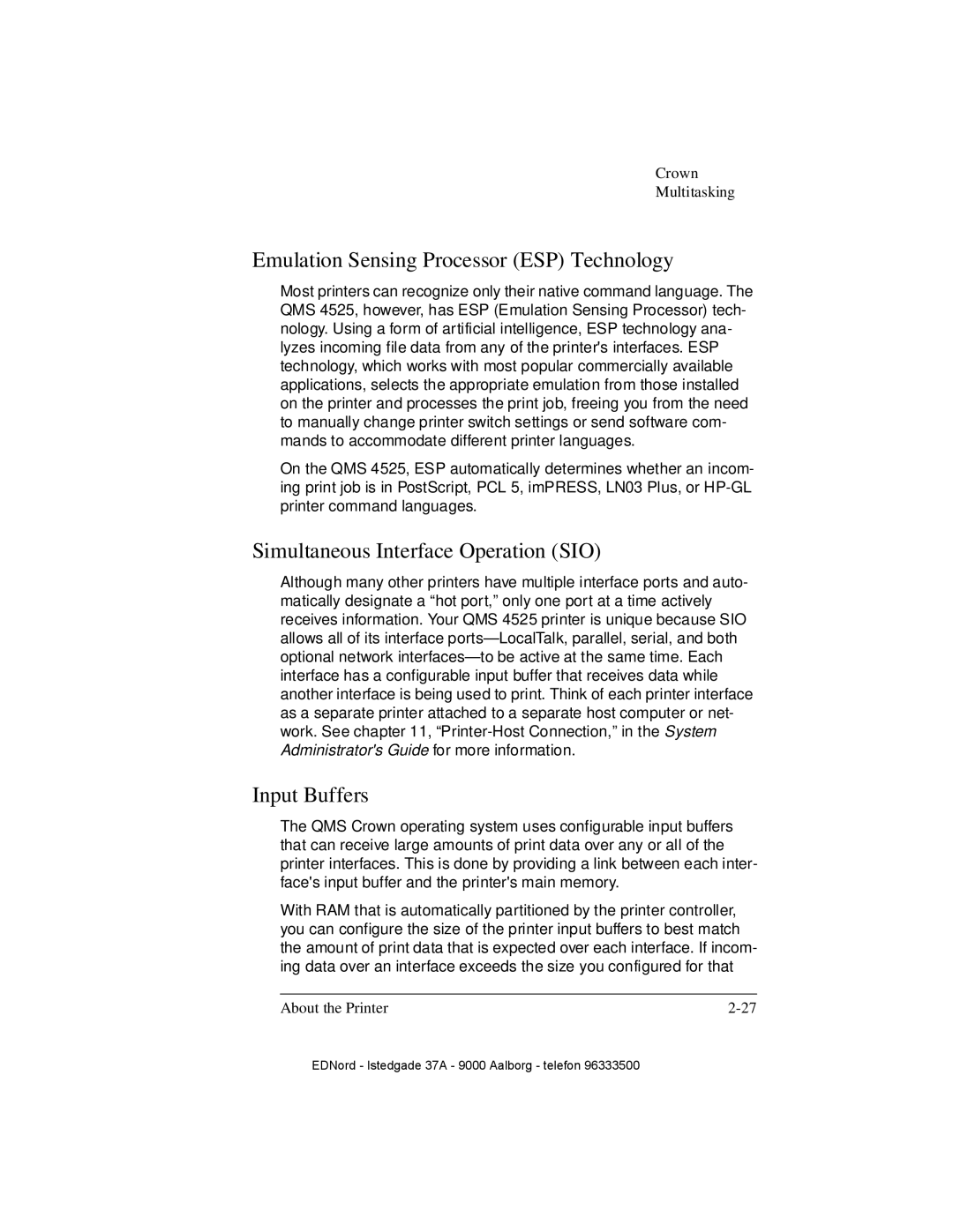IBM QMS 4525 manual Emulation Sensing Processor ESP Technology, Simultaneous Interface Operation SIO, Input Buffers 