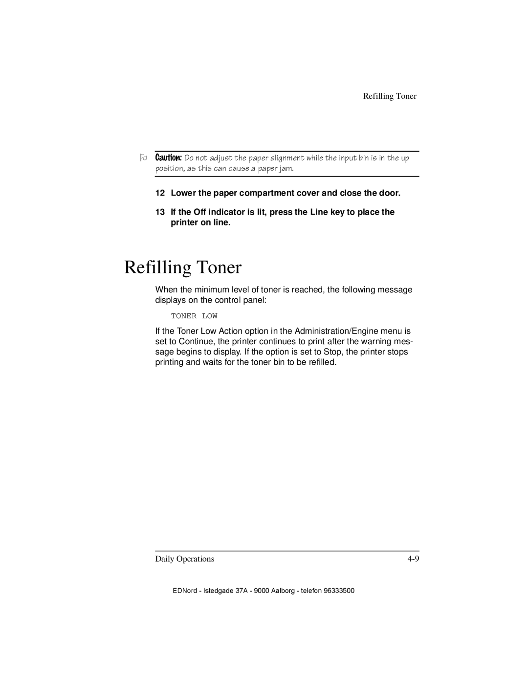 IBM QMS 4525 manual Refilling Toner, Lower the paper compartment cover and close the door 