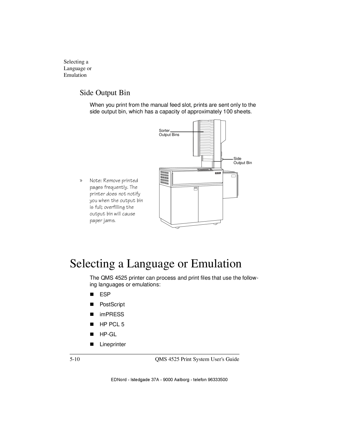 IBM QMS 4525 manual Selecting a Language or Emulation, Side Output Bin 