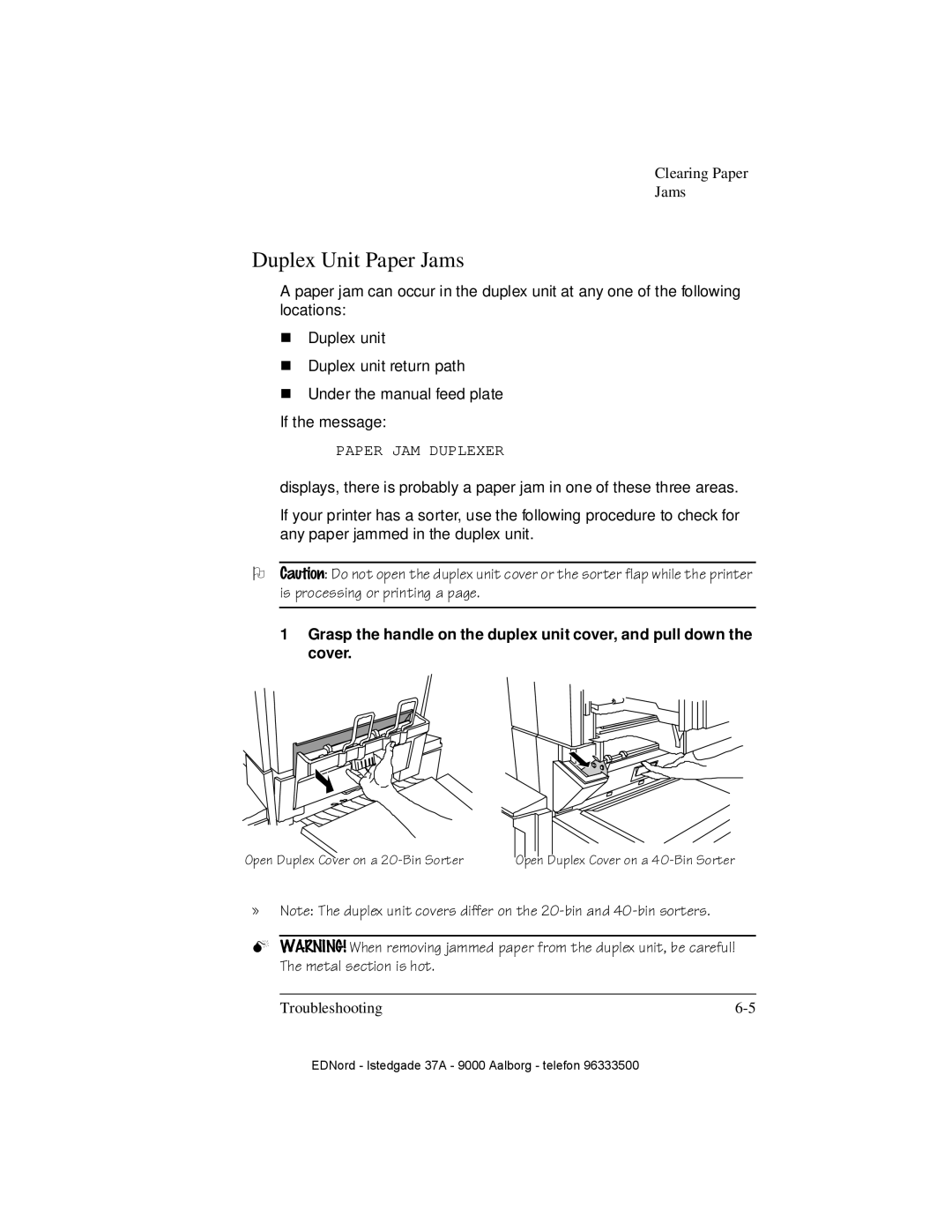 IBM QMS 4525 manual Duplex Unit Paper Jams, 2SHQXSOH&RYHURQD%LQ6RUWHU 2SHQXSOH&RYHURQD%LQ6RUWHU 