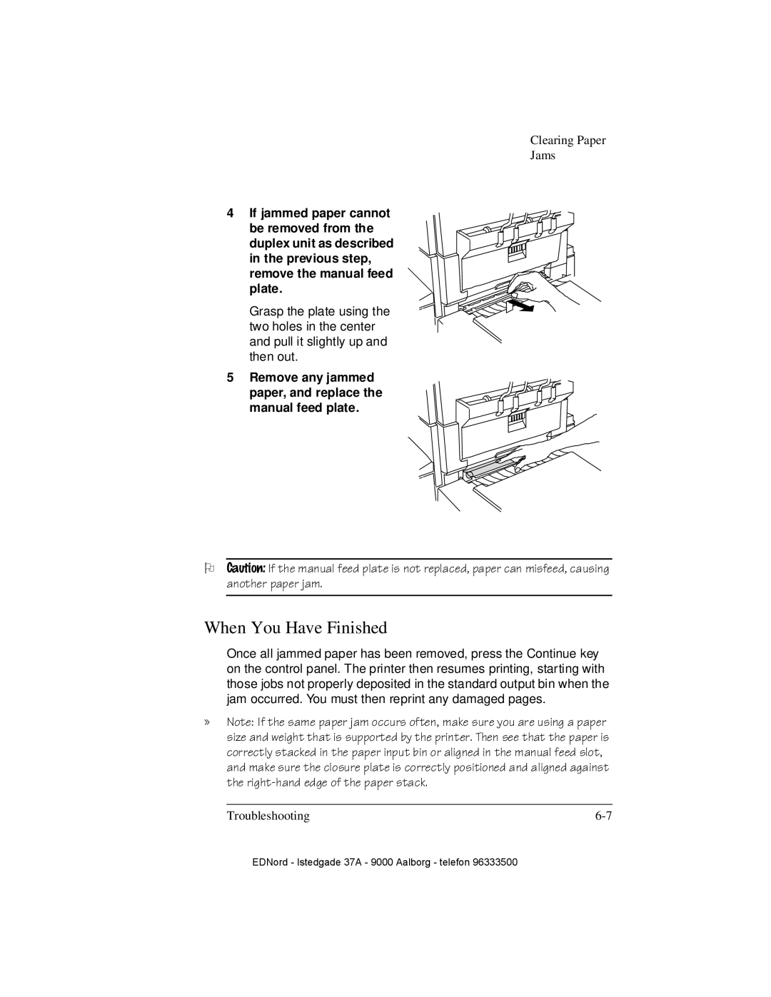 IBM QMS 4525 When You Have Finished, Remove any jammed paper, and replace the manual feed plate 