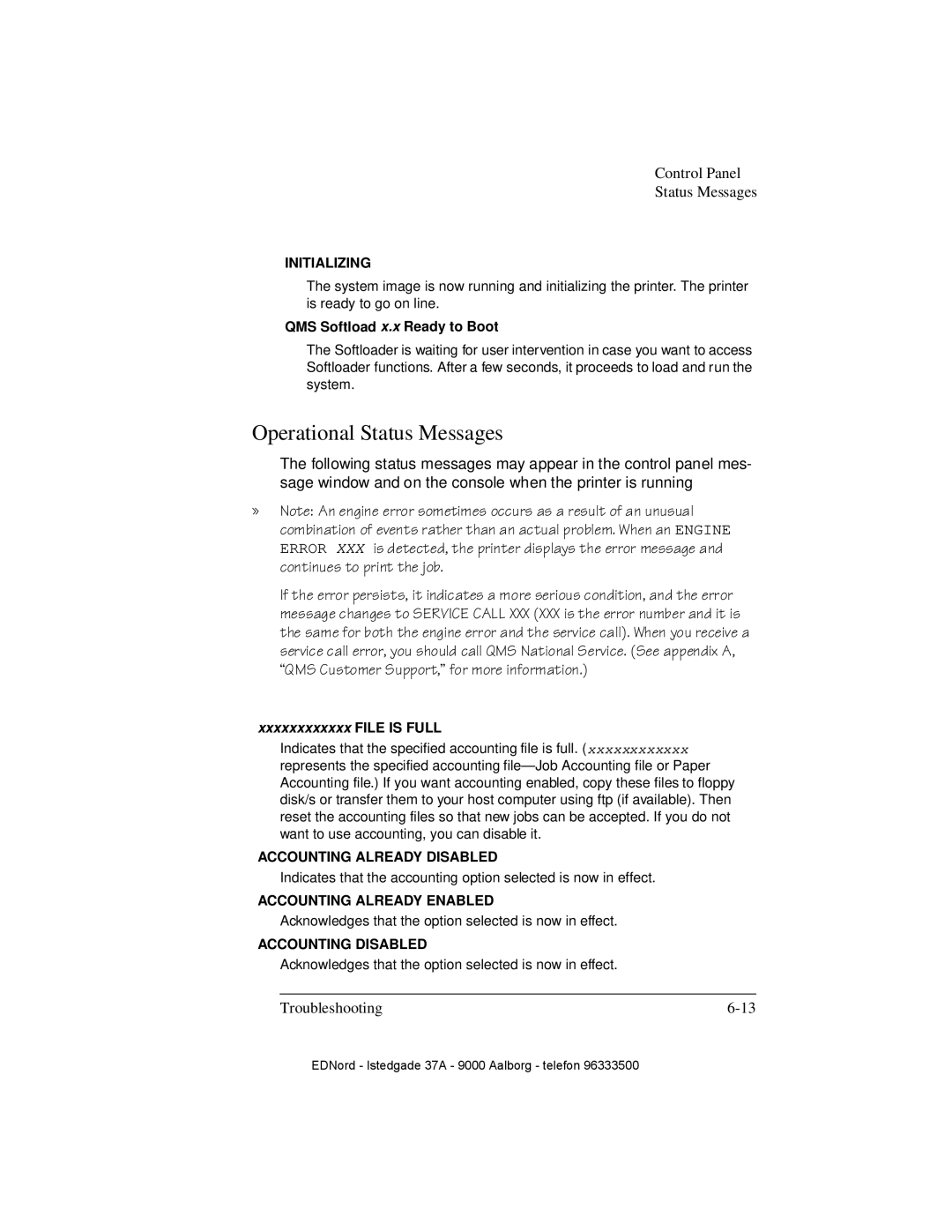 IBM QMS 4525 manual Operational Status Messages, QMS Softload x.x Ready to Boot, Xxxxxxxxxxxx File is Full 