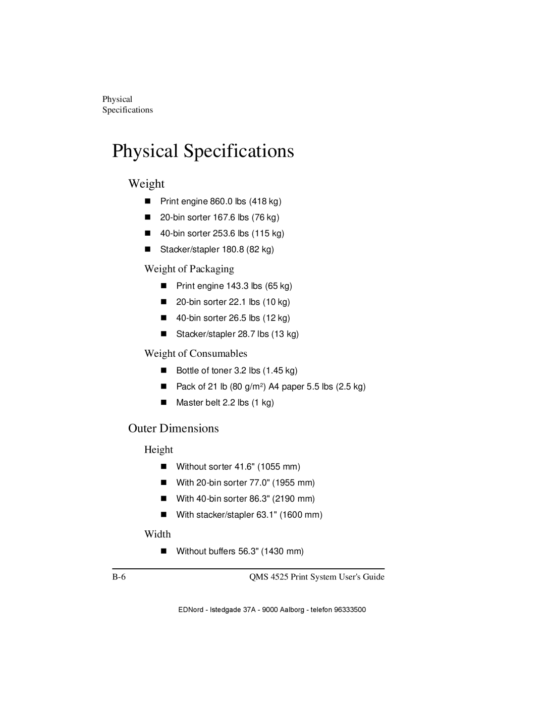 IBM QMS 4525 manual Physical Specifications, Weight, Outer Dimensions 