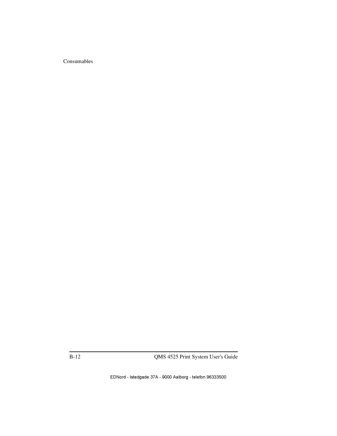 IBM manual Consumables QMS 4525 Print System Users Guide 