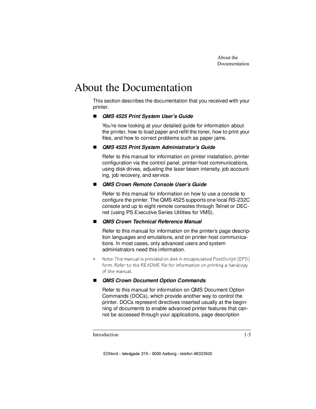 IBM manual About the Documentation, „ QMS 4525 Print System Users Guide 